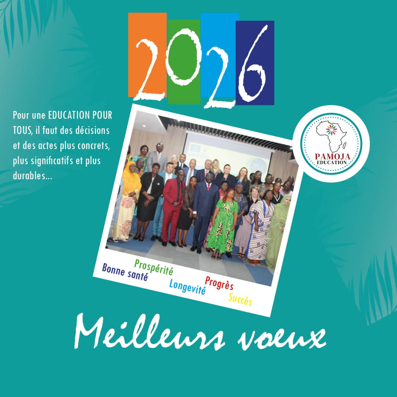 Vœux 2026 du réseau Pamoja Education